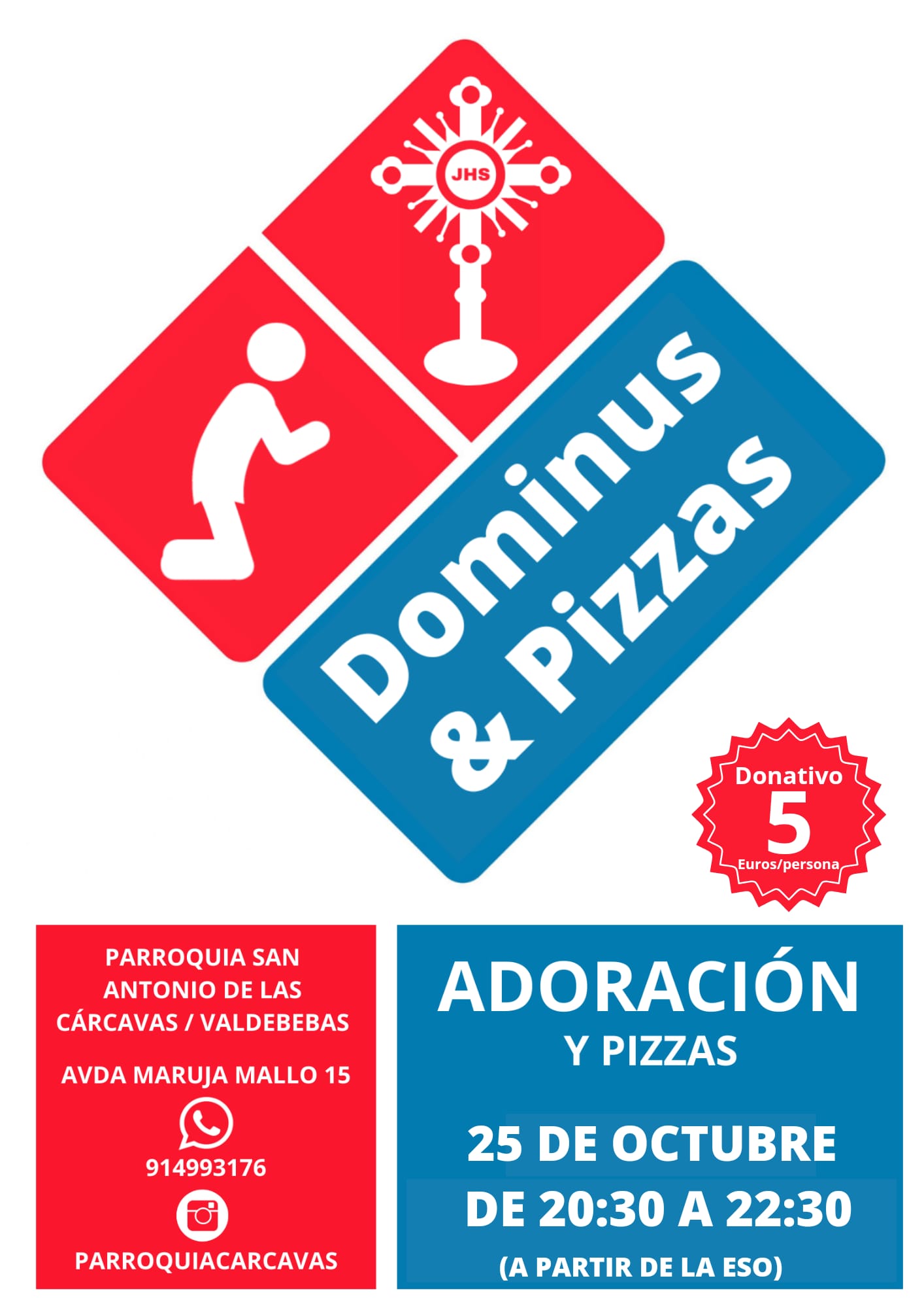 DOMINUS & PIZZAS 25 DE OCTUBRE